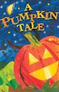 A Pumpkin Tale (KJV 25-Pack)