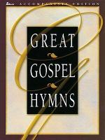 Great Gospel Hymns: Accompanists Edition