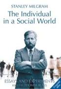 The Individual in a Social World: Essays and Experiments