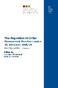 The Regulation of Unfair Commercial Practices Under EC Directive 2005/29