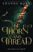 Of Thorn and Thread