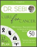 Dr. Sebi Cure for Cancer
