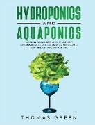 Hydroponics and Aquaponics