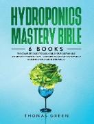 Hydroponics Mastery Bible