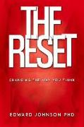 The Reset: Changing the Way You Think