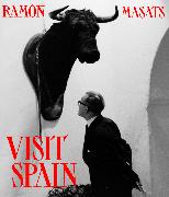 Ramón Masats: Visit Spain