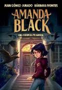Amanda Black 1: UNA HERENCIA PELIGROSA