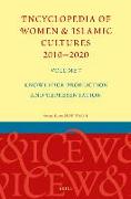 Encyclopedia of Women & Islamic Cultures 2010-2020, Volume 7: Knowledge Production and Representation