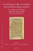 New Readings in Arabic Historiography from Late Medieval Egypt and Syria: Proceedings of the Themed Day of the Fifth Conference of the School of Mamlu