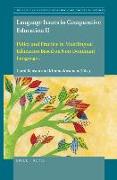 Language Issues in Comparative Education II: Policy and Practice in Multilingual Education Based on Non-Dominant Languages