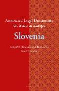 Annotated Legal Documents on Islam in Europe: Slovenia