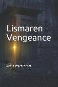 Lismaren Vengeance