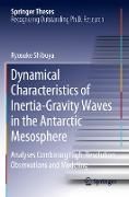 Dynamical Characteristics of Inertia-Gravity Waves in the Antarctic Mesosphere