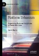 Platform Urbanism