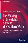 The Making of the Global Yijing in the Modern World