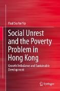 Social Unrest and the Poverty Problem in Hong Kong