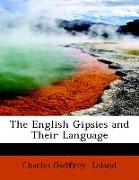 The English Gipsies and Their Language