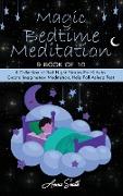 Magic Bedtime Meditation