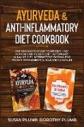 AYURVEDA & ANTI-INFLAMMATORY DIET COOKBOOK