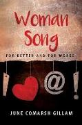 Woman Song: for better and for worse