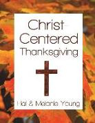 Christ-Centered Thanksgiving