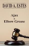 Ajax & Elbow Grease