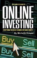Complete Guide to Online Investing