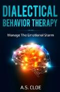 DIALECTICAL BEHAVIOR THERAPY