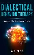 DIALECTICAL BEHAVIOR THERAPY