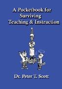 A Pocketbook for Surviving Teaching and Instruction