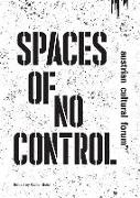 Spaces of No Control