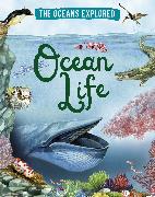 The Oceans Explored: Ocean Life