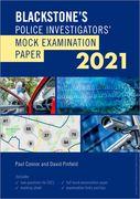 Blackstone's Police Investigators' Mock Exam 2021