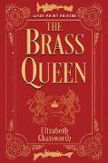 The Brass Queen: Volume 1