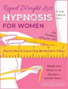 Rapid Weight Loss Hypnosis for Women