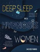 Deep Sleep with Hypnosis for Women