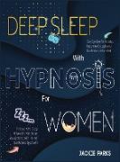 Deep Sleep with Hypnosis for Women