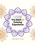 The Adultish Coloring Experience