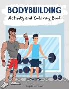 Bodybuilding Activity and Coloring Book