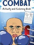 Combat Activity and Coloring Book