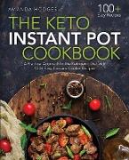 The Keto Instant Pot Cookbook