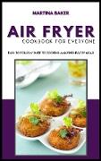 Air Fryer Cookbook For Everyone