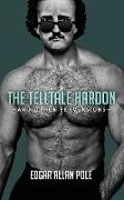 The Telltale Hardon and Other Perversions