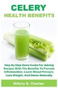 CELERY HEALTH BENEFITS