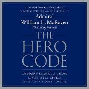 The Hero Code Lib/E: Lessons Learned from Lives Well Lived