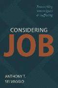 Considering Job: Reconciling Sovereignty and Suffering