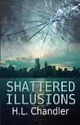 Shattered Illusions