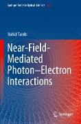 Near-Field-Mediated Photon¿Electron Interactions