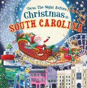 'twas the Night Before Christmas in South Carolina