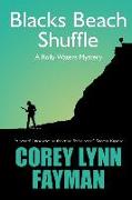 Blacks Beach Shuffle: A Rolly Waters Mystery